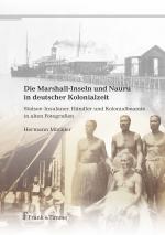 Cover-Bild Die Marshall-Inseln und Nauru in deutscher Kolonialzeit