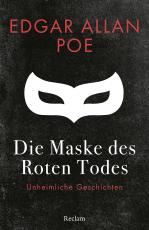 Cover-Bild Die Maske des Roten Todes. Unheimliche Geschichten