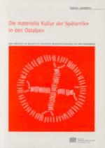 Cover-Bild Die materielle Kultur der Spätantike in den Ostalpen