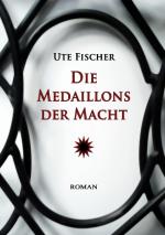 Cover-Bild Die Medaillons der Macht