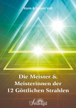 Cover-Bild Die Meister und Meisterinnen der 12 göttlichen Strahlen