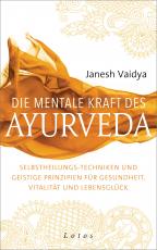 Cover-Bild Die mentale Kraft des Ayurveda