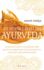 Cover-Bild Die mentale Kraft des Ayurveda