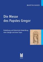 Cover-Bild Die Messe des Papstes Gregor