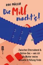 Cover-Bild Die Milf macht’s!