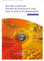 Cover-Bild Die Millennium-Entwicklungsziele und der globale Klimawandel
