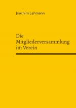 Cover-Bild Die Mitgliederversammlung im Verein