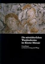 Cover-Bild Die mittelalterlichen Wandmalereien im Kloster Müstair