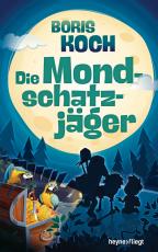 Cover-Bild Die Mondschatzjäger