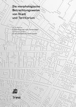 Cover-Bild Die morphologische Betrachtungsweise von Stadt und Territorium