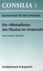 Cover-Bild Die »Mostellaria« des Plautus im Unterricht