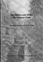 Cover-Bild Die Mühlen und Müller der Dübener Heide