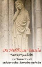 Cover-Bild Die Mühlhäuser Batseba