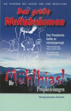 Cover-Bild Die Mühlhiasl Prophezeiungen