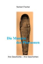Cover-Bild Die Mumien der Pharaonen