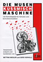 Cover-Bild Die Musenkussmischmaschine