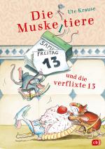 Cover-Bild Die Muskeltiere und die verflixte 13