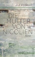 Cover-Bild Die Mutter von Nicolien