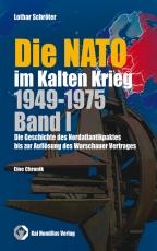 Cover-Bild Die NATO im Kalten Krieg 1949-1975, Band I