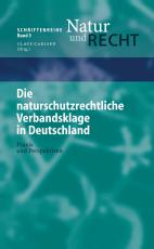 Cover-Bild Die naturschutzrechtliche Verbandsklage in Deutschland