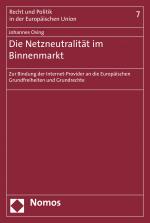 Cover-Bild Die Netzneutralität im Binnenmarkt