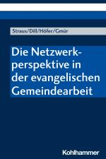 Cover-Bild Die Netzwerkperspektive in der evangelischen Gemeindearbeit