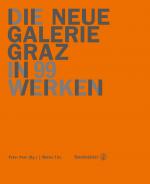 Cover-Bild Die Neue Galerie Graz