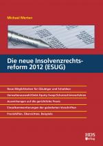 Cover-Bild Die neue Insolvenzrechtsreform 2012 (ESUG)