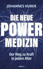 Cover-Bild Die neue Power-Medizin