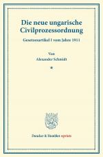 Cover-Bild Die neue ungarische Civilprozessordnung.