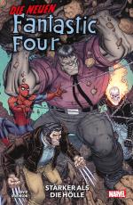 Cover-Bild Die neuen Fantastic Four: Stärker als die Hölle