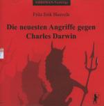 Cover-Bild Die neuesten Angriffe gegen Charles Darwin