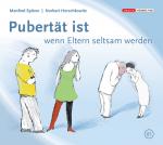 Cover-Bild Die Neurobibliothek: Pubertät ist, wenn Eltern seltsam werden