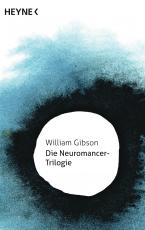 Cover-Bild Die Neuromancer-Trilogie