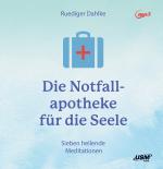 Cover-Bild Die Notfallapotheke für die Seele