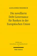 Cover-Bild Die novellierte Debt Governance für Banken in der Europäischen Union