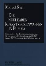 Cover-Bild Die nuklearen Kurzstreckenwaffen in Europa