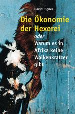 Cover-Bild Die Ökonomie der Hexerei