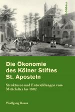 Cover-Bild Die Ökonomie des Kölner Stifts St. Aposteln