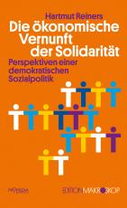Cover-Bild Die ökonomische Vernunft der Solidarität