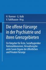 Cover-Bild Die Offene Fürsorge in der Psychiatrie und ihren Grenzgebieten