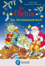 Cover-Bild Die Olchis. Das Adventskalenderbuch