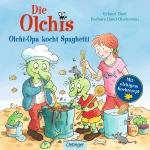 Cover-Bild Die Olchis Olchi-Opa kocht Spaghetti