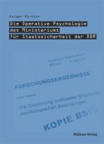 Cover-Bild Die Operative Psychologie des Ministeriums für Staatssicherheit der DDR