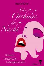 Cover-Bild Die Orchidee der Nacht