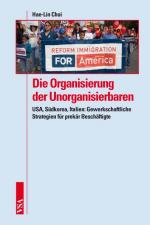 Cover-Bild Die Organisierung der Unorganisierbaren