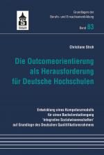 Cover-Bild Die Outcomeorientierung als Herausforderung für Deutsche Hochschulen