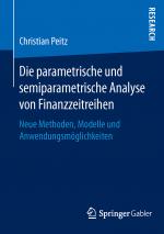 Cover-Bild Die parametrische und semiparametrische Analyse von Finanzzeitreihen