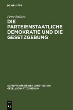 Cover-Bild Die parteienstaatliche Demokratie und die Gesetzgebung