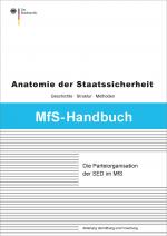 Cover-Bild Die Parteiorganisation der SED im Ministerium für Staatssicherheit